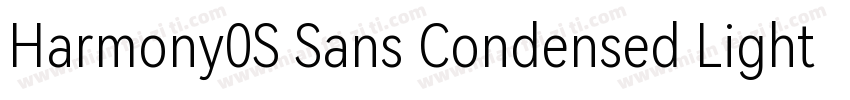 Harmony0S Sans Condensed Light字体转换